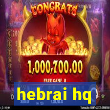 hebrai hq